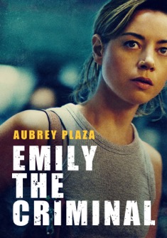 Emily the Criminal (2022) full Movie Download Free in Dual Audio HD