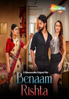 Benaam Rishta (2024) full Movie Download Free in HD